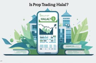 Is Prop Trading Halal or Haram?