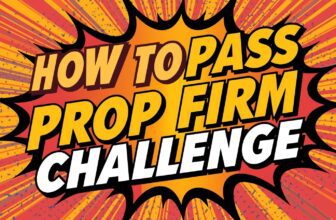 How to Pass a Prop Firm Challenge: Complete Guide