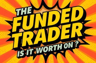 The Funded Trader Review 2025: Is It Worth It?