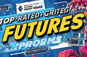 Guide to Choosing Top-Rated Futures Prop Firms