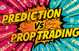 Prediction Markets vs Prop Trading in 2026: What's the Difference?