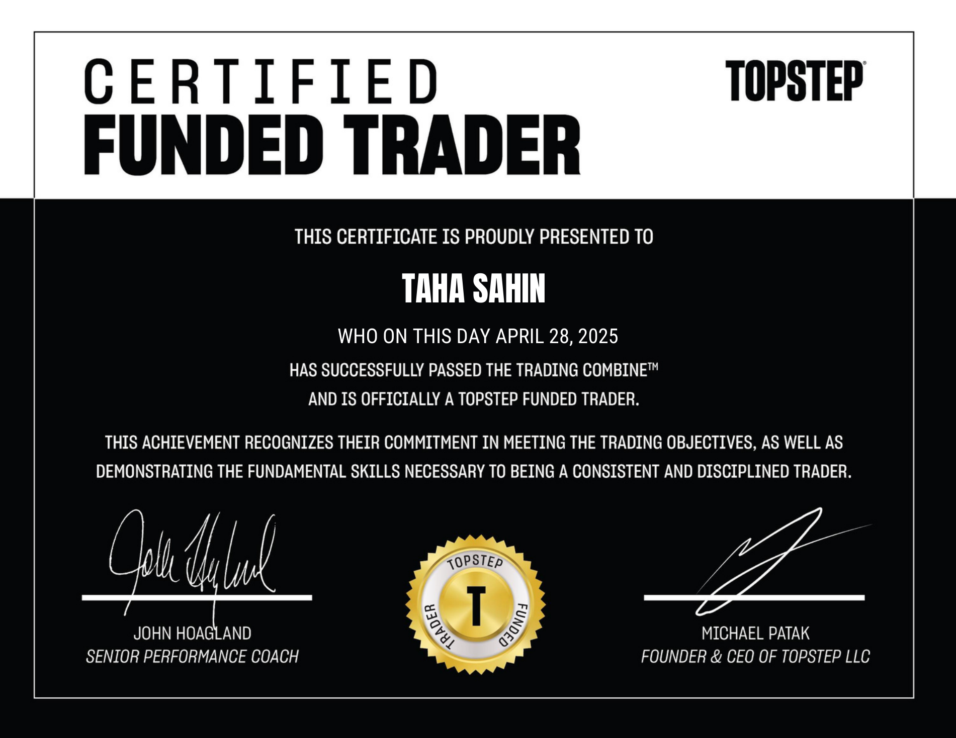 One Prop Trader a Day - Taha Sahin: Never Add Passengers to a Sinking Ship 3 Taha Sahin Topstep Certified Funded Trader certificate