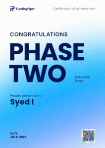 Syed Iman FundingPips phase two evaluation certificate