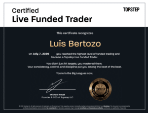 Topstep Certified Live Funded Trader certificate for Luis Bertozo, dated 7 July 2026