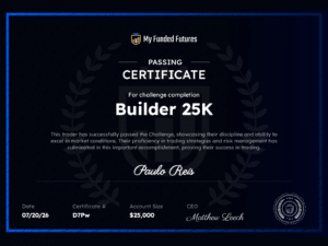 Paulo Reis My Funded Futures Builder 25K passing certificate
