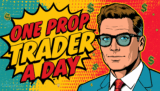 One Prop Trader a Day – Lucas Luo: I Blew Six Evals, Got Funded, Then Blew That Too