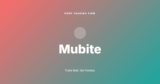 Mubite Discount Code