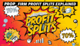 Prop Firm Profit Splits Explained 2026 (90/10, 80/20, Scaling)