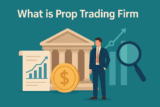 What is Prop Trading Firm