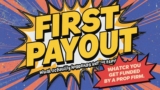 First Payout Story: What Actually Happens After You Get Funded by a Prop Firm