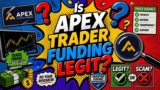 Is Apex Trader Funding Legit? Real Funded Trader Experiences