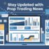 How AI Impacts Prop Trading