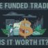 Why Traders Fail Prop Firm Accounts